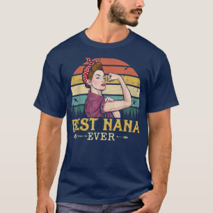 Best Nana Ever Women Decor Grandma T-shirt