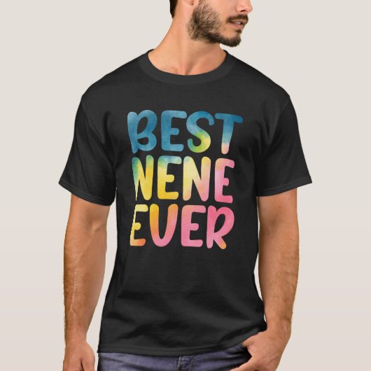 Best Nene Ever Moederdag Nene T-shirt (Voorkant)
