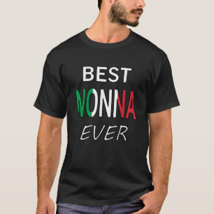 Best Nonna Ever Italiaans Pride Grootmoeder Gift T-shirt