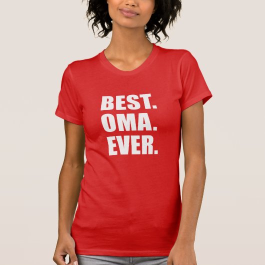 Best Oma Ever German Grootmoeder T-shirt (Voorkant)