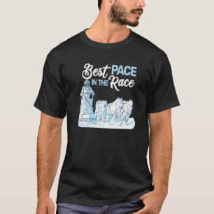 Best Pace in Race leed dog racing mushing husk T-shirt