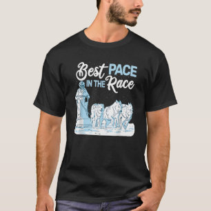 Best Pace in Race leed dog racing mushing husk T-shirt