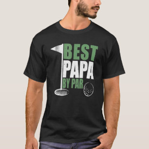 Best Papa van Par Vaderdag Golf Dad Grandpa 1 T-shirt