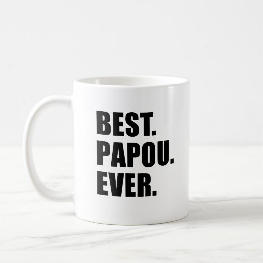 Best Papou Ever Mok (Links)