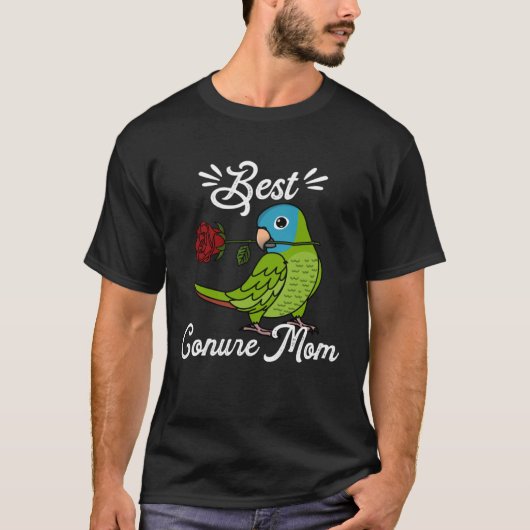 Best Parrot Mom I Blue crowned Conure T-shirt (Voorkant)