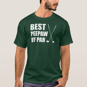 Best Peepaw by Par Grandpa Golfing T-shirt