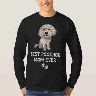 Best Poochon Mam ooit voor Bichon Cross Poodle Lov T-shirt