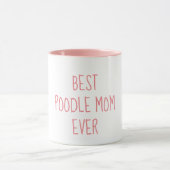 Best Poodle Mam ooit Funny Poodle Eigenaar Mok (Midden)