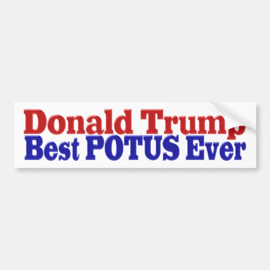 Best POTUS Ever Donald Trump red blue Bumpersticker (Voorkant)