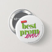 Best Prom Ever - Green Ronde Button 5,7 Cm (Voorkant /achterkant)