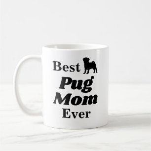 Best Pug Mam Ever Coffee Mok