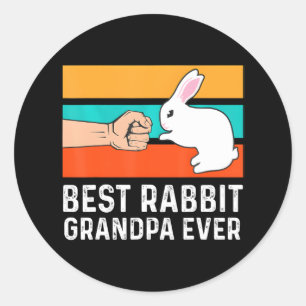 Best Rabbit Grandpa Ever Fist Bump Cute Bunny Ronde Sticker