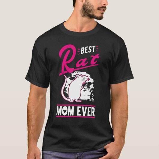 Best Rat Mom Ever T-shirt (Voorkant)