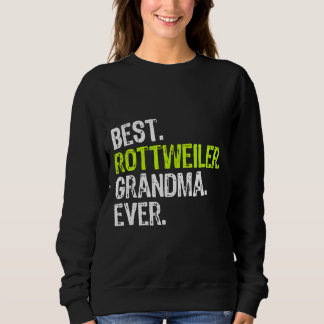Best Rottweiler Grandma Ever Hondenliefhebber Gift Trui
