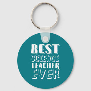 Best Science Teacher Ever Teacher's Day Gift Sleutelhanger