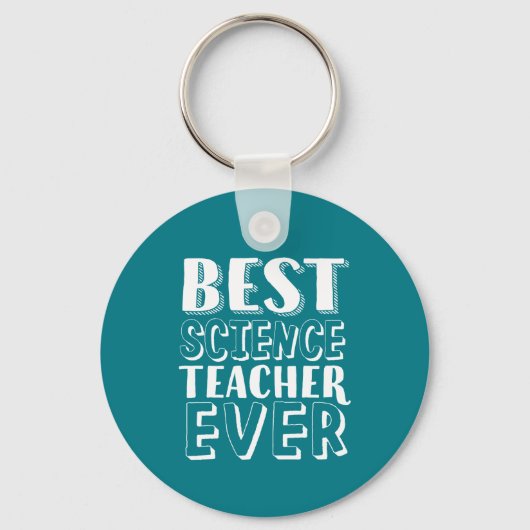 Best Science Teacher Ever Teacher's Day Gift Sleutelhanger (Voorkant)