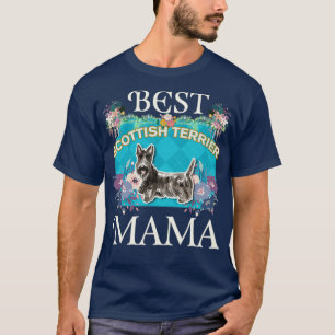 Best Scottish Terrier Mama Gifts for Dog Moms of S T-shirt