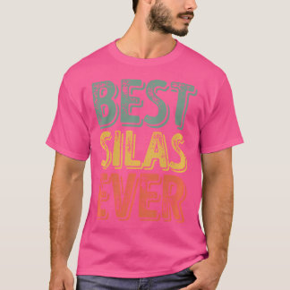 Best Silas Ever Funny Persoonlijke Voornaam Sila T-shirt