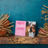 Best Sister Ever Photo Gift Fotoplaat (Zijkant)