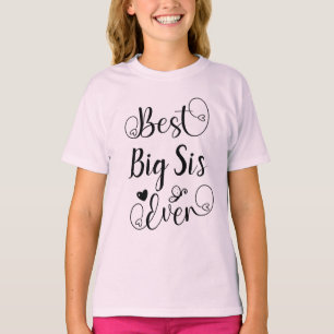 Best Sister Ever Typografie Modern Script T-shirt