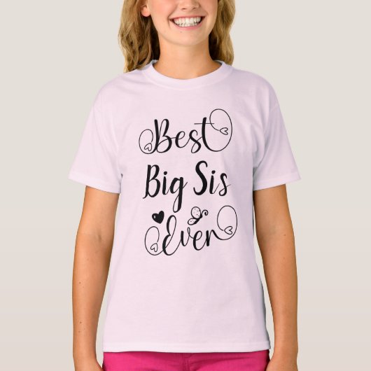 Best Sister Ever Typografie Modern Script T-shirt (Voorkant)