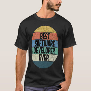 Best Software Developer Ever Coder Engineer T-shirt