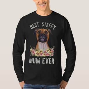 Best Staffy Mum Ever Staffordshire Bull Terrier T-shirt