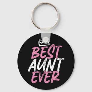 Best tante Ever Cute en Funny BAE Auntie Sleutelhanger
