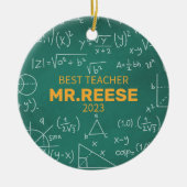 Best Teacher Custom Math Teacher Name Mathematics Keramisch Ornament (Voorkant)