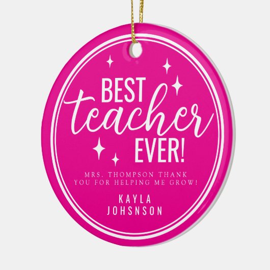 Best Teacher Ever Pink Script Retro Keramisch Ornament (Links)