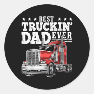 Best Truckin Dad Ever Big Rig Trucker Fathers Ronde Sticker