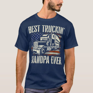 Best Truckin Grandpa Big Rig Semi Truck Driver Tru T-shirt
