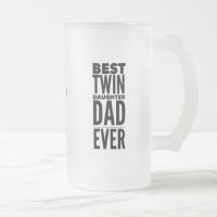 Best Twin Daughter Dad Ever Vaderdag
