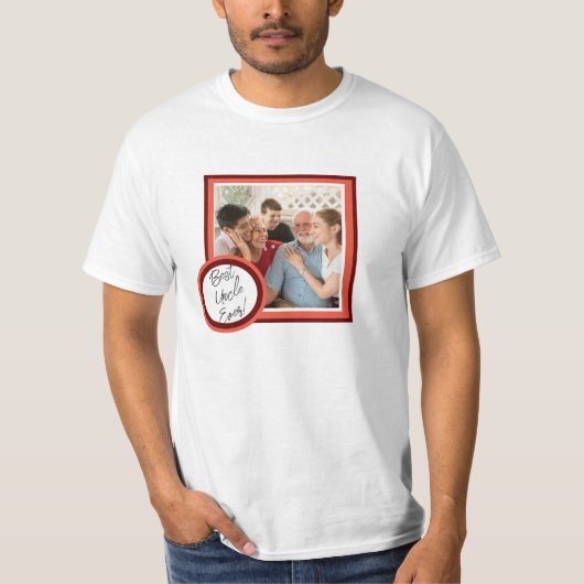 Best Uncle Ever Custom Photo Gift Shirt (Voorkant)