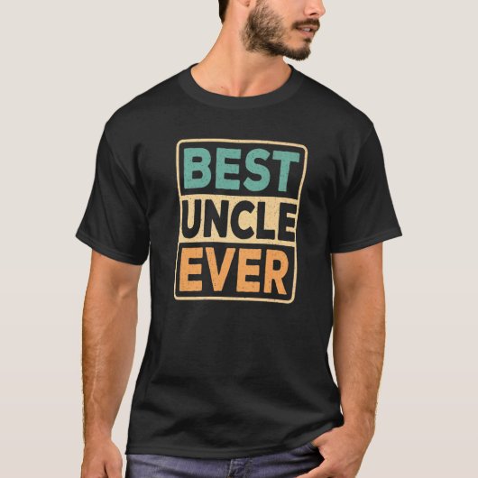 Best Uncle Ever Retro T-shirt (Voorkant)