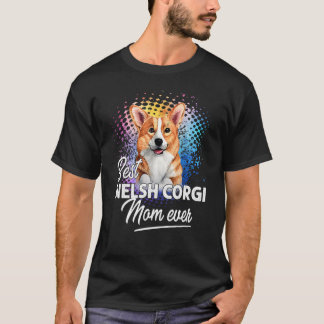 Best Welsh Corgi Mam Ever Moederdag T-shirt