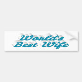 Best Wife sky blue text Bumpersticker (Voorkant)