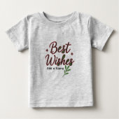 Best Wishes Baby T-Shirt – Personalized with Name (Voorkant)