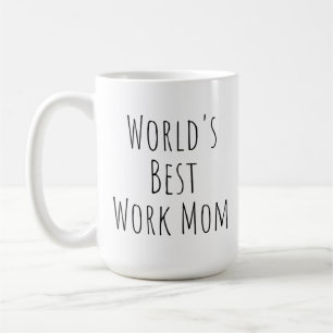 Best Work Mam van de wereld Koffiemok