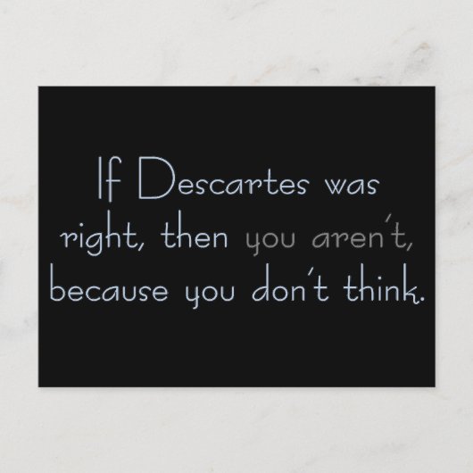 Bestaan je nog steeds als je niet denkt? briefkaart (Voorkant)