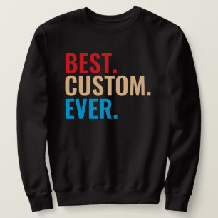 Beste aangepaste ooit retro-Gepersonaliseerd teks Trui