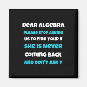 Beste Algebra Leuke sarcastische school gezegde vo Magneet