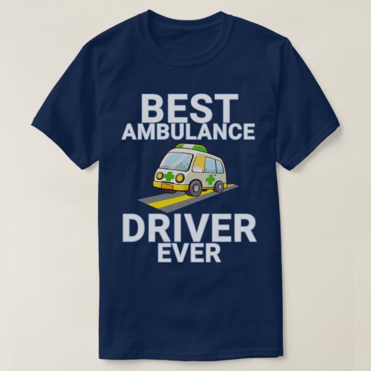 Beste Ambulance-driver ooit T-shirt (Design voorkant)