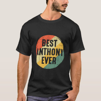 Beste Anthony Ooit Voor Anthony Naam T-shirt