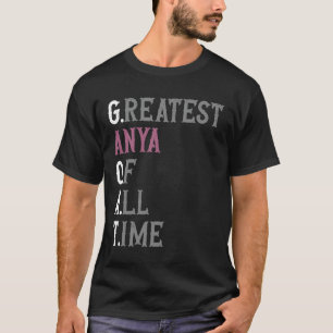 Beste Anya aller tijden GOAT Anya T-shirt