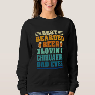 Beste Baard Beer Minnende Chihuahua Vader Grappige Trui