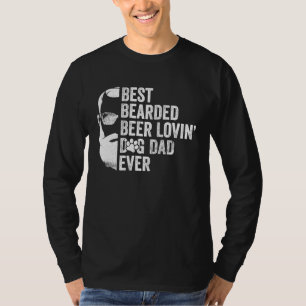 Beste Baardige Bier Minnende Hond Vader Geen Schee T-shirt