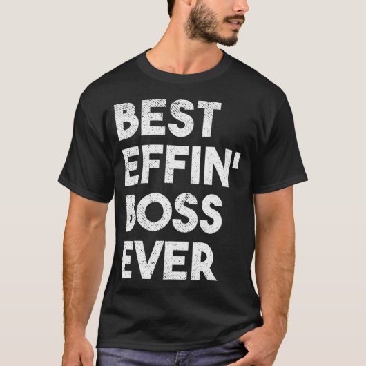 Beste baas ooit Funny Bosses Manager Waardering T-shirt (Voorkant)