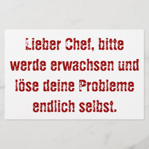 "Beste baas, word alsjeblieft volwassen..." Briefpapier