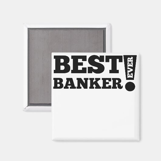 Beste bankier ooit magneet (Voorkant / Achterkant)